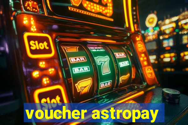 voucher astropay